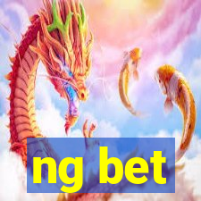 ng bet